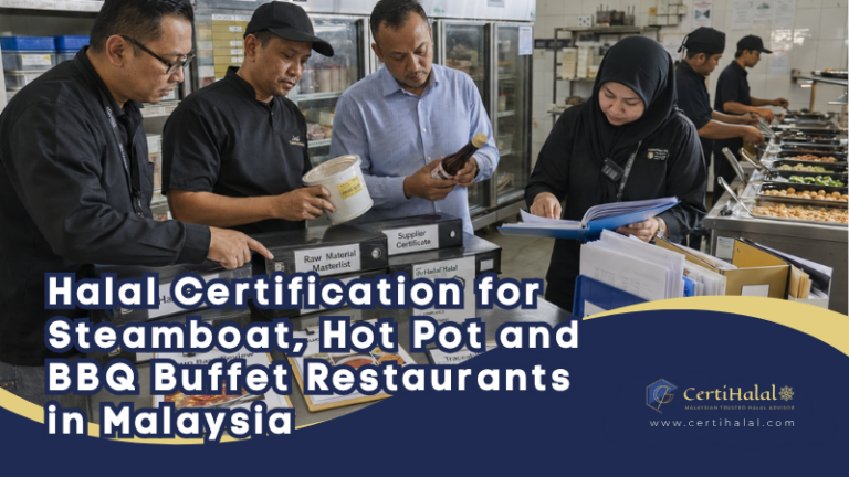 Halal Certification for Steamboat, Hot Pot and BBQ Buffet Restaurants in Malaysia